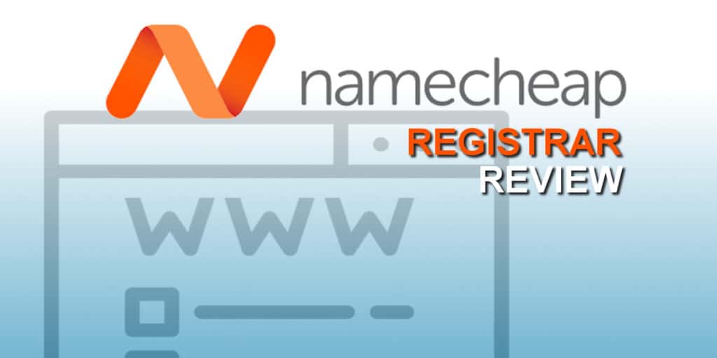 namecheap registrar review